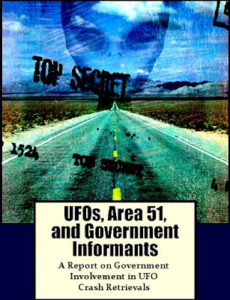 UFOs, Area 51, and Government Informants - A Report on Government Involvement in UFO Crash Retrievals (Crd 400px)