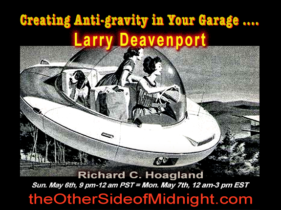 2018/05/06 – Larry Deavenport – Creating Anti-gravity in Your Garage ….