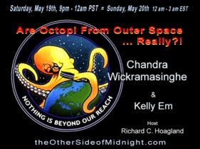 2018/05/19 – Professor Chandra Wickramasinghe & Kelly Em  –  Are Octopi From Outer Space … Really?!