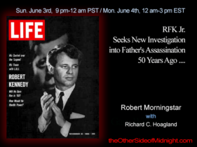 2018/06/03 – Robert Morningstar – RFK Jr. Seeks New Investigation into Father’s Assassination 50 Years Ago ….
