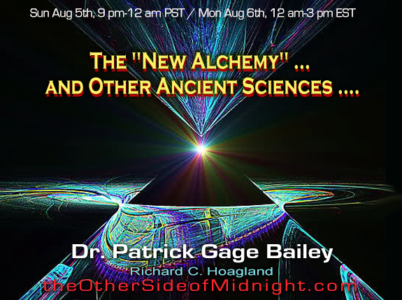 2018/08/05 – Dr. Patrick G. Bailey – The “New Alchemy” … and Other Ancient Sciences ….
