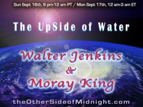 2018/09/16 – Walter Jenkins & Moray B. King – The UpSide of Water