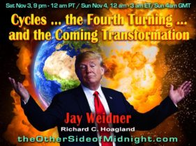 2018/11/03 – Jay Weidner – Cycles … the Fourth Turning … and the Coming Transformation / Georgia Lambert