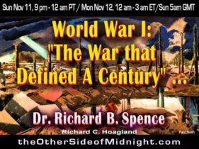 2018/11/11 – Dr. Richard B. Spence – World War I: “The War that Defined A Century” ….
