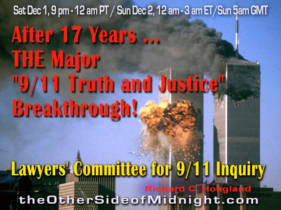 2018/12/01 –  Lawyers’ Committee for 9/11 Inquiry – After 17 Years …  THE Major “9/11 Truth and Justice” Breakthrough!