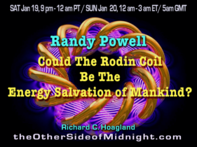 2019/01/19 – Randy Powell – Could The Rodin Coil Be The Energy Salvation of Mankind?