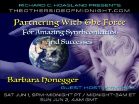 2019/06/01 – Barbara Honegger with Guest Host: Kynthea – Partnering with The Force for Amazing Synchronicities and Successes