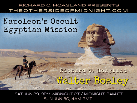 2019/06/29 – Walter Bosley – Napoleon’s Occult Egyptian Mission