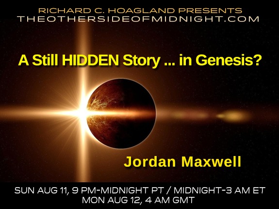 2019/08/17 – Jordan Maxwell – A Still HIDDEN Story … in Genesis?