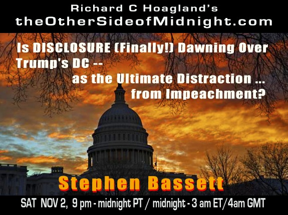2019/11/02 – Stephen Bassett & Georgia Lambert – Is DISCLOSURE (Finally!) Dawning Over Trump’s DC — as the Ultimate Distraction … from Impeachment?