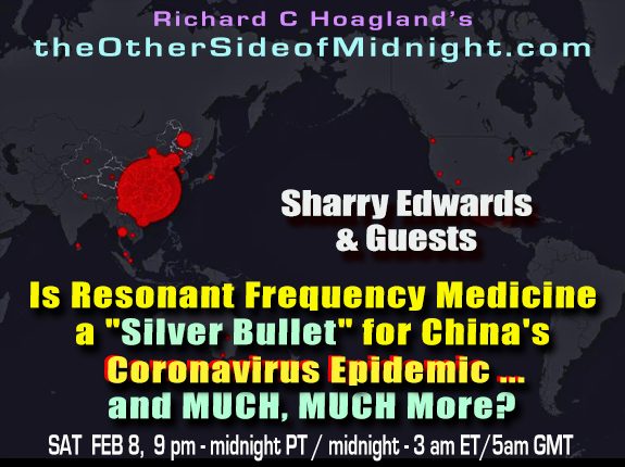 2020/02/08 – Sharry Edwards, James Marshall, Charlie Ziese, Robert Morningstar, Barbara Honegger  – Is Resonant Frequency Medicine a “Silver Bullet” for China’s Coronavirus Epidemic … and MUCH, MUCH More?