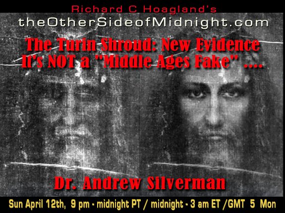 2020/04/12 – Dr. Andrew Silverman – The Turin Shroud: New Evidence It’s NOT a “Middle Ages Fake” ….