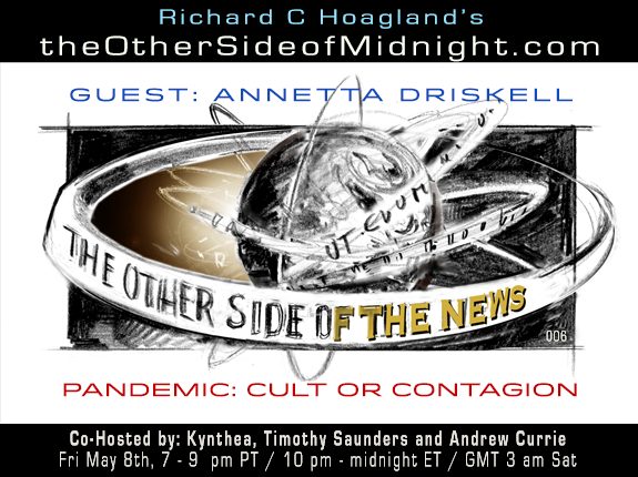 2020/05/07 – TOSN 6 – Annetta Driskell – Pandemic: Cult or Contagion