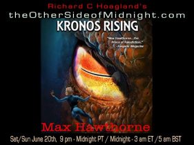 2020/06/20 – Max Hawthorne – Kronos Rising