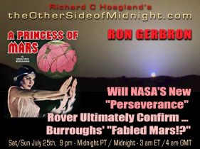2020/07/25 – Ron Gerbron – Will NASA’S New “Perseverance” Rover Ultimately Confirm … Burroughs’ “Fabled Mars!?”