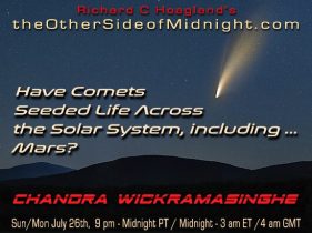 2020/07/26 – Dr. Chandra Wickramasinghe –  Have Comets  Seeded Life Across   the Solar System, including …     Mars?