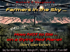 2021/03/20 – Ron Gerbron – Farmers in the Sky …How NOT to Die … on a Dying Red Planet