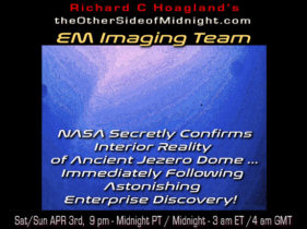 2021/04/03 – EM Imaging Team – NASA Secretly Confirms Interior Reality of Ancient Jezero Dome … Immediately Following Astonishing Enterprise Discovery!