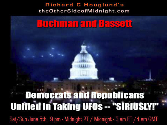 2021/06/05 – Dr. Joseph Buchman – Stephen Bassett – Democrats and Republicans Unified in Taking UFOs — “SIRIUSLY!”