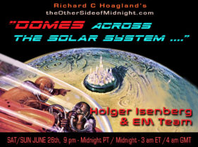 2021/06/26  – Holger Isenberg & EM Team  – “Domes Across  the Solar System ….”