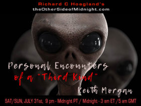 2021/07/31 – Keith Morgan – Personal Encounters of a “Third Kind”