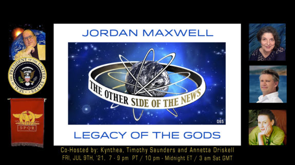 In Memory of Jordan Maxwell – Legacy of the Gods – 2021/07/09  © TOSN-65