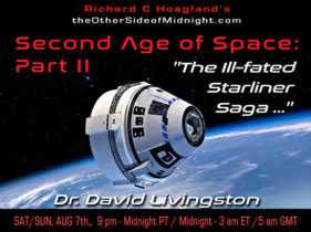 POSTPONED: 2021/08/07 – Dr. David Livingston – Second Age of Space: Part II,  “The Ill-fated Starliner Saga ….”