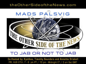 2021/08/27 – MADS PALSVIG –  TO JAB OR NOT TO JAB – TOSN 71