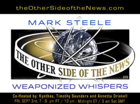 2021/09/03 – MARK STEELE – WEAPONIZED WHISPERS – TOSN 72