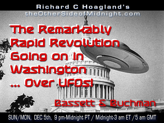 2021/12/05 – Stephen Bassett & Joseph Buchman – The Remarkably Rapid Revolution Going on in Washington … Over UFOs!