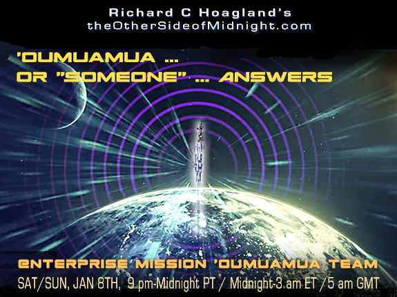 2022/01/08 – Thomas Mathers w/ Enterprise ‘Oumuamua Team –  ‘Oumuamua… or Someone Answers…