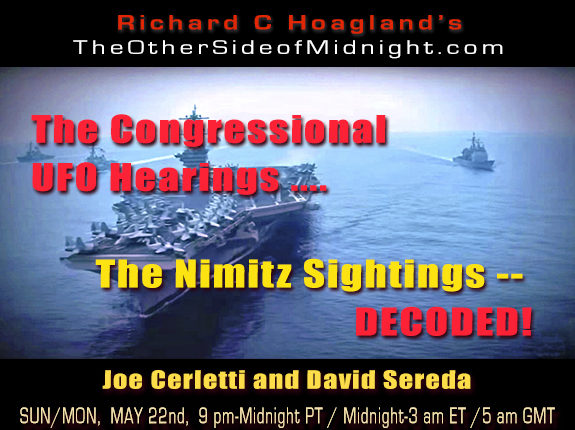 2022-05-22-David Sereda and Joe Cerletti The Congressional Hearings… The Nimitz Sightings Decoded
