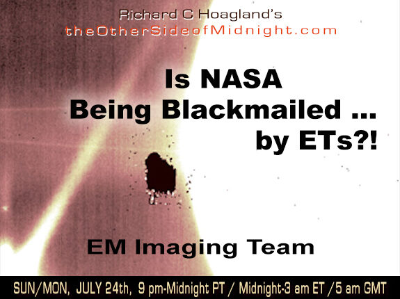 2022-07-24-EM Team Is NASA Being Blackmailed… by ETs?!