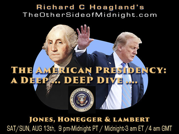 2022-08-13-Jones-Honegger-Lambert The American Presidency: a Deep … DEEP Dive ….