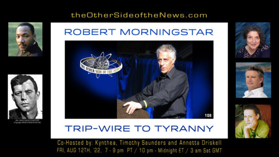 ROBERT MORNINGSTAR – TRIP-WIRE TO TYRANNY – TOSN-108
