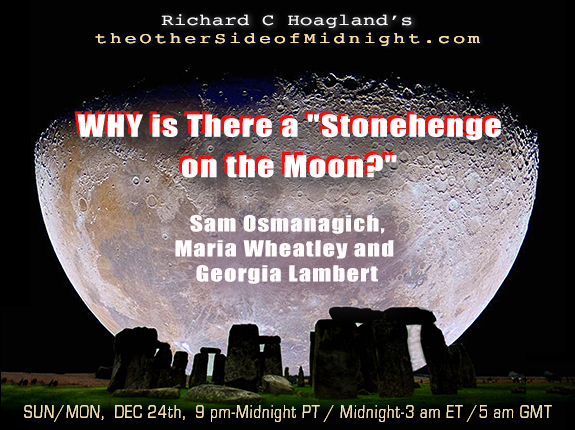 2023-12-24  Sam Osmanagich and Maria Wheatley  –   WHY is There a “Stonehenge on the Moon?”